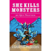 She Kills Monsters