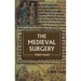 The Medieval Surgery