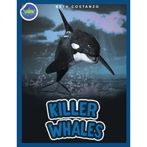 Killer Whales ages 4-8