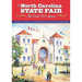 The North Carolina State Fair: The First 150 Years