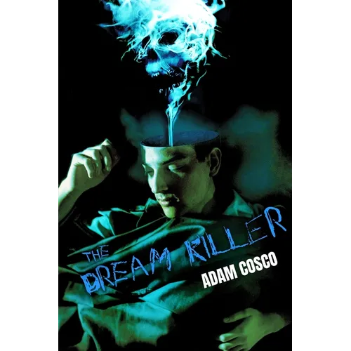 The Dream Killer