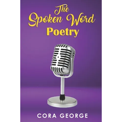 The Spoken Word Poetry