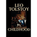 Childhood by Leo Tolstoy, Literary Collections, Biography & Autobiography