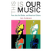 This Is Our Music: Free Jazz, the Sixties, and American Culture