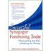 Successful Synagogue Fundraising Today: Overcoming the Fear of Asking for Money