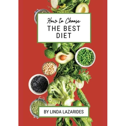 How To Choose The Best Diet
