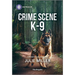 Crime Scene K-9