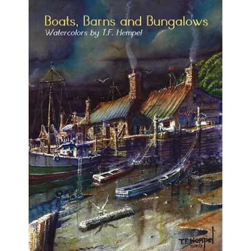 Boats, Barns & Bungalows