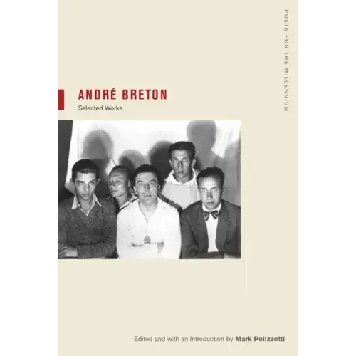 André Breton: Selections Volume 1