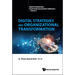 Digital Strategies and Organizational Transformation