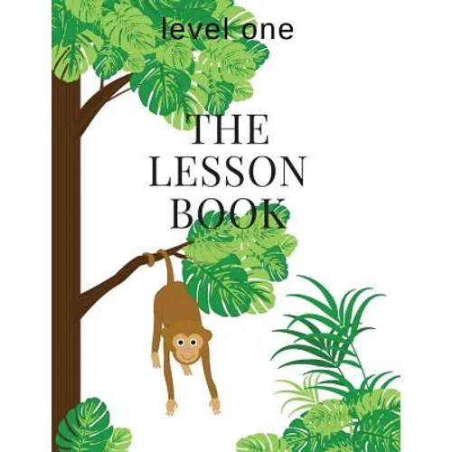 The Lesson Book: Level One