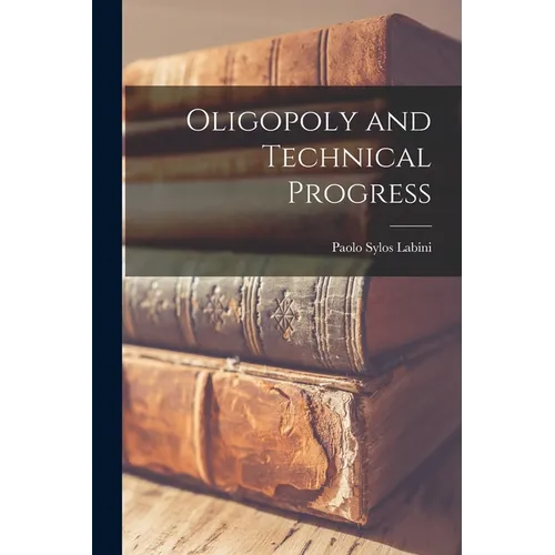 Oligopoly and Technical Progress