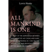 All Mankind Is One: A Study of the Disputation Between Bartolomé de Las Casas and Juan Ginés de Sepúlveda in 1550 on the Intellectual and Religious Ca