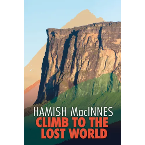 Climb to the Lost World: Through dense Guyanian rainforest to the towering summit of Mount Roraima