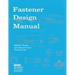 Fastener Design Manual: NASA Reference Publication 1228