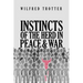 Instincts of the Herd in Peace and War