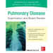 Pulmonary Disease Examination and Board Review