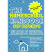 The Homeschool Handbook for Parent's: The Book of Essential Homeschool Templates