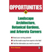 Opportunities in Landscape Architecture, Botanical Gardens and Arboreta Careers