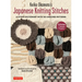 Keiko Okamoto's Japanese Knitting Stitches: A Stitch Dictionary of 150 Amazing Patterns (7 Sample Projects)