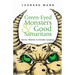 Green-Eyed Monsters and Good Samaritans