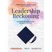 Leadership Reckoning: Can Higher Education Develop the Leaders We Need?