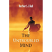 The Untroubled Mind