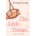 The Little Things: A Breast Cancer Memoir