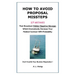 How to Avoid Proposal Missteps: 17 MISTAKES That Broadcast Hidden Negative Messages Dramatically Decreasing Your Federal Contract WIN Probability