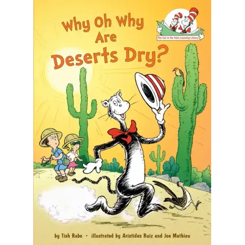 Why Oh Why Are Deserts Dry? All about Deserts