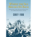 Where the Sea Breaks Its Back: The Epic Story of the Early Naturalist Georg Steller and the Russian Exploration of Alaska
