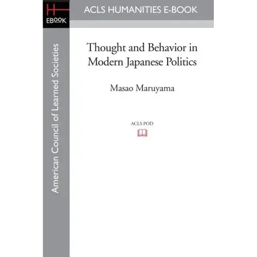 Thought and Behavior in Modern Japanese Politics