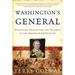 Washington's General: Nathanael Greene and the Triumph of the American Revolution