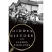 Hidden History of the Laurel Highlands