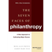 The Seven Faces of Philanthropy: A New Approach to Cultivating Major Donors