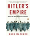 Hitler's Empire: How the Nazis Ruled Europe
