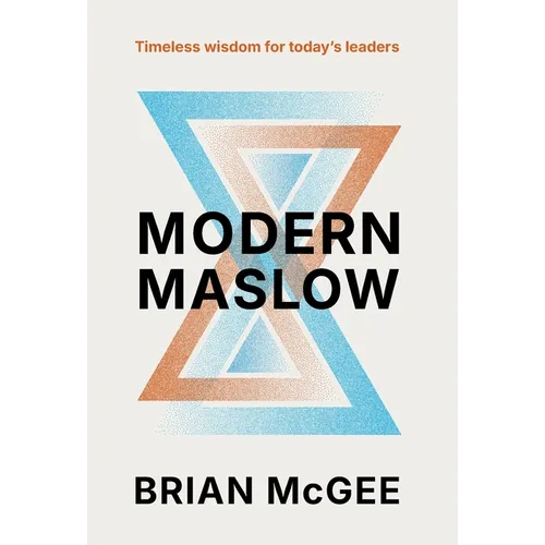 Modern Maslow