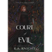 Court of Evil
