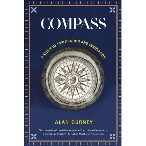 Compass: A Story of Exploration and Innovation (Revised)