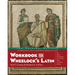 Workbook for Wheelock's Latin, 3rd Edition, Revised