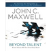 The Beyond Talent: Become Someone Who Gets Extraordinary Results