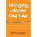 Staying Above the Line: Maintaining a winning team