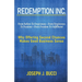 Redemption Inc.: Why Offering Second Chances Makes Good Business Sense.