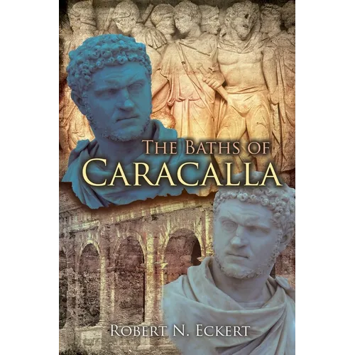 The Baths of Caracalla
