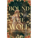 Bound to the Wolf: A Grimm Love Story
