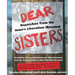 Dear Sisters: Dispatches from the Women's Liberation Movement