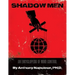 Shadow Men