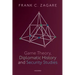 Game Theory, Diplomatic History and Security Studies