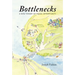Bottlenecks: A New Theory of Equal Opportunity