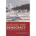 Disease and Democracy: The Industrialized World Faces AIDS Volume 13
